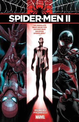 Spider-Men II - Bendis, Brian Michael (Text by)