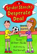 Spider Storch's Desperate Deal - Willner-Pardo, Gina