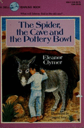 Spider, the Cave and the Pottery Bowl, T - Clymer, Eleanor