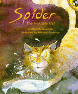 Spider the Horrible Cat