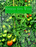Spiders Spin Webs - Winer, Yvonne