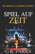 Spiel auf Zeit