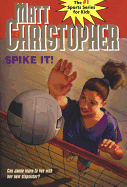 Spike It!: Can Jamie Learn to Live with Her New Stepsister? - Christopher, Matt
