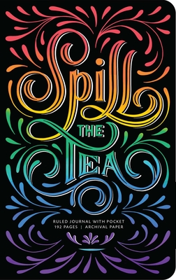 Spill the Tea Hardcover Ruled Journal - Insight Editions