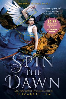 Spin the Dawn - Lim, Elizabeth