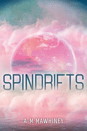 Spindrifts