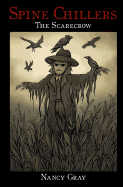 Spine Chillers: The Scarecrow