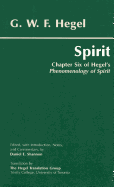 Spirit: Book Six of Hegel's Phenomenology of Spirit