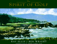 Spirit of Golf - Wright, Ben, and Wind, Henry Warren (Foreword by)