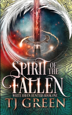 Spirit of the Fallen: Paranormal Mysteries - Green, T J