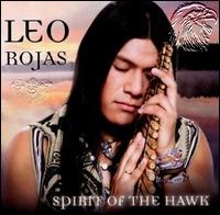Spirit of the Hawk - Leo Rojas