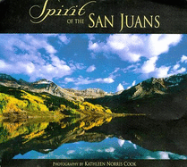 Spirit of the San Juans - Cook, Kathleen