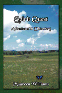 Spirit Quest: Adventures in Discovery