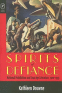 Spirits of Defiance: National Prohibition & Jazz Age Leterature, 1920-1933