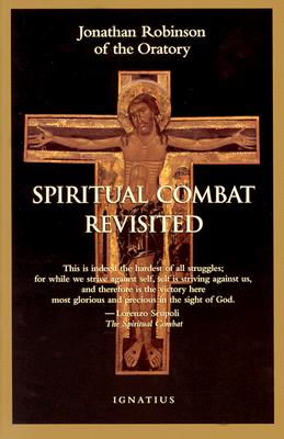 Spiritual Combat Revisited - Robinson, Jonathan