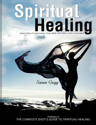 Spiritual Healing - Gregg, Susan