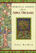 Spiritual Lessons from an Apple Orchard