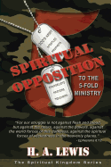 Spiritual Opposition to the Five Fold Ministry