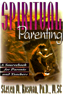 Spiritual Parenting - Rosman, Steven M
