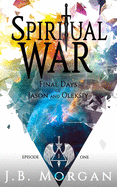 Spiritual War: Origin