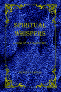 Spiritual Whispers: A Book of Clairaudience
