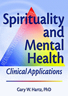 Spirituality and Mental Health: Clinical Applications