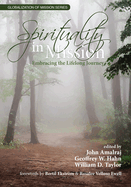 Spirituality in Mission: Embracing the Lifelong Journey