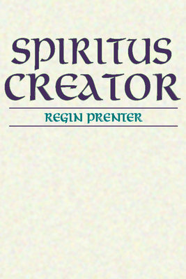 Spiritus Creator - Prenter, Regin