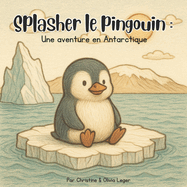 Splasher le Pingouin