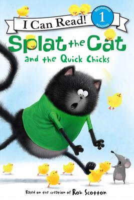 Splat the Cat and the Quick Chicks - 