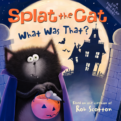 Splat the Cat: What Was That? - 