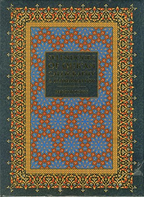 Splendors of Qur'an Calligraphy & Illumination - Lings, Martin