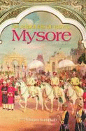 Splendours of Royal Mysore: the Untold Story of the Wodeyars - Sampath, Vikram