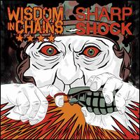 Split - Wisdom in Chains/Sharp/Shock