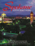 Spokane: A City for Living