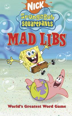 SpongeBob SquarePants Mad Libs - Price, Roger, and Stern, Leonard