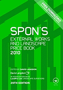 Spon's External Works and Landscape Price Book 2010