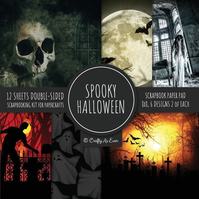 Spooky Halloween Scrapbook Paper Pad 8x8 Scrapbooking Kit for Papercrafts, Cardmaking, Printmaking, DIY Crafts, Holiday Themed, Designs, Borders, Backgrounds, Patterns - Crafty as Ever