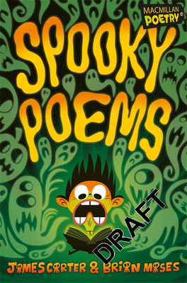 Spooky Poems - Carter, James, and Moses, Brian