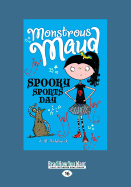 Spooky Sports Day: Monstrous Maud