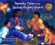 Spooky Tales from Gullah Gullah Island: A Glow-In-The-Dark Book