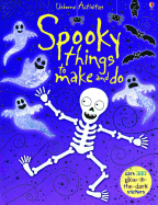 Spooky Things to Make and Do