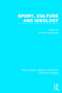 Sport, Culture and Ideology