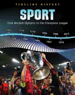 Sport: From Ancient Olympics to the Champions League