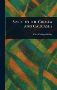 Sport in the Crimea and Caucasus