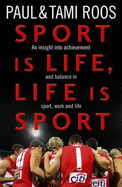 Sport is Life, Life is Sport