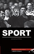 Sport - Williams, Gareth (Editor), and Morgan, Rhodri (Foreword by)