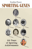 Sporting Genes: 100 Years of Sporting Achievements