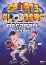 Sports Bloopers: Baseball/Sports Follies, Vol. 2 [2 Discs] - 