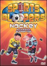 Sports Bloopers: Hockey